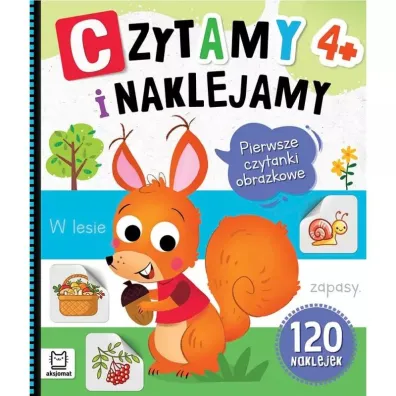 CZYTAMY I NAKLEJAMY. PIERWSZE CZYTANKI OBRAZKOWE 4