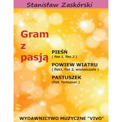 Gram z pasj� Pie�� - Stanis�aw  Zask�rski