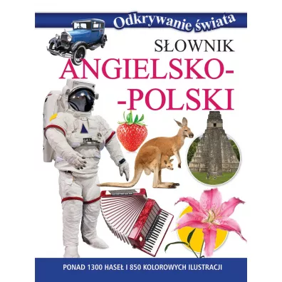 Odkrywanie wiata. Sownik angielsko-polski