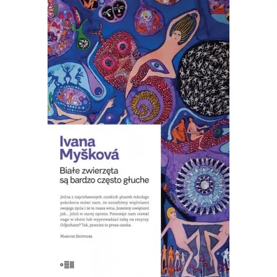 Bia�e zwierz�ta s� bardzo cz�sto g�uche - Ivana Myskova