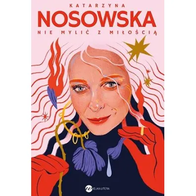 Nie myli� z mi�o�ci� - Katarzyna Nosowska
