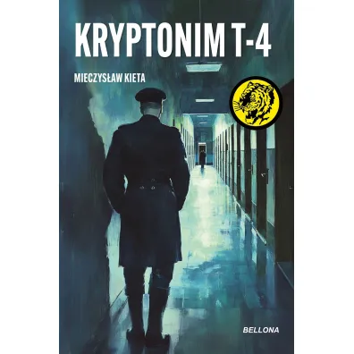 Kryptonim T-4 - Mieczys�aw Kieta