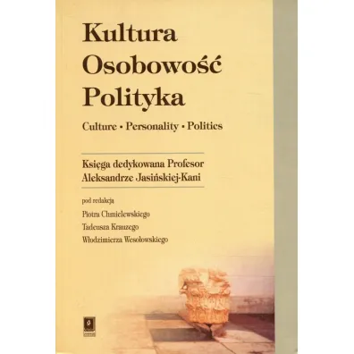 Kultura. Osobowo��. Polityka - Piotr Chmielewski