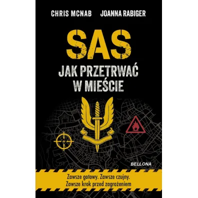 SAS. Jak przetrwa� w mie�cie - Chris McNab, Joanna  Rabiger
