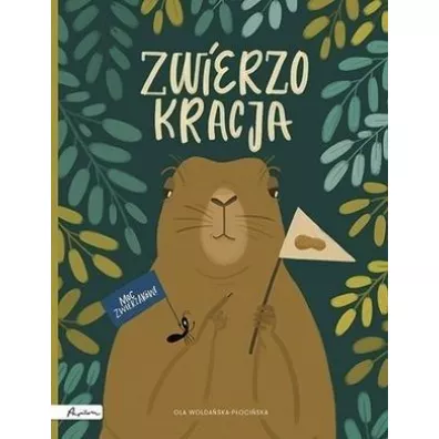 Zwierzokracja - Ola  Wolda�ska-P�oci�ska