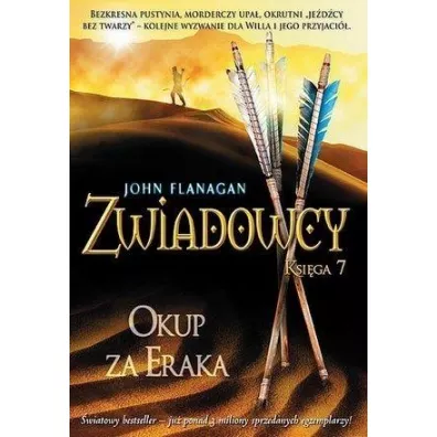 Okup za Eraka. Zwiadowcy. Tom 7 - John Flanagan
