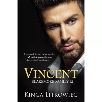 Vincent. Blakemore Family. Tom 2 - Kinga Litkowiec