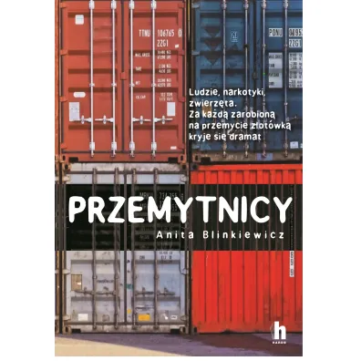 Przemytnicy - Anita Blinkiewicz