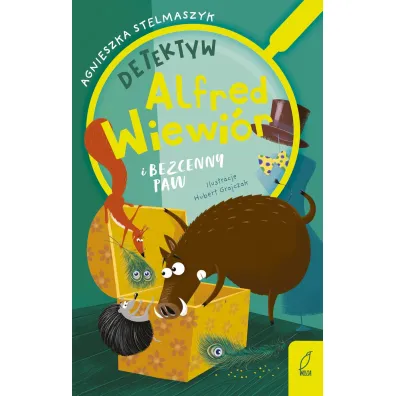 Detektyw Alfred Wiewi�r i bezcenny paw - Agnieszka Stelmaszyk