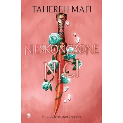 Niesko�czone nici - Tahereh Mafi