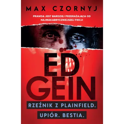 Ed Gein - Max Czornyj