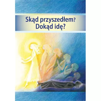 Sk�d przyszed�em? Dok�d id�? - Gabriele