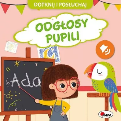 Dotknij i posuchaj. Odgosy pupili - Elbieta  Korolkiewicz