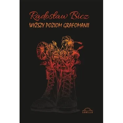 Wy�szy poziom grafomanii - Rados�aw Bicz