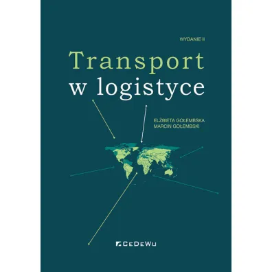 Transport w logistyce - El�bieta Go�embska, Marcin Go�embski