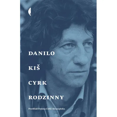 Cyrk rodzinny - Danilo Ki�