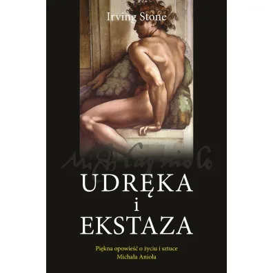 Udr�ka i ekstaza - Irving Stone