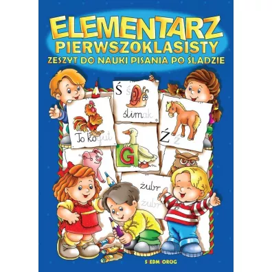Elementarz pierwszoklasisty. Zeszyt do nauki pisania po ladzie