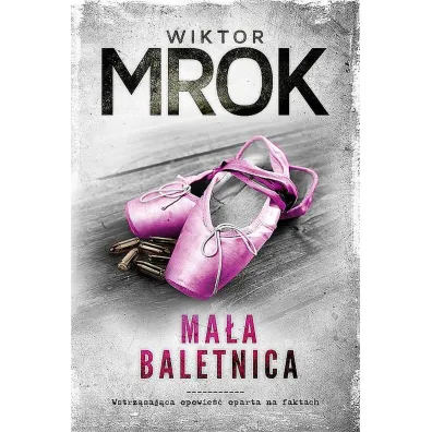 Ma�a baletnica - Wiktor Mrok