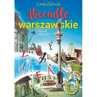 Abecad�o warszawskie - Jan Marcin Szancer, Wanda Chotomska