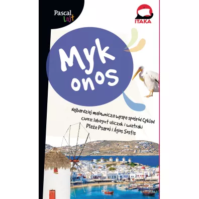 Mykonos. Pascal Lajt - Anna Tupaczewska