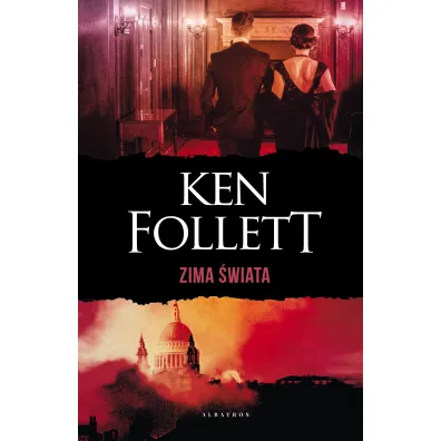 Zima �wiata. Stulecie. Tom 2 (wydanie specjalne) - Ken Follett