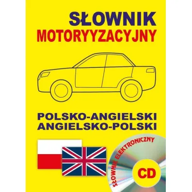 S�ownik motoryzacyjny polsko-angielski angielsko-polski + CD (s�ownik elektroniczny) - Jacek Gordon