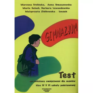 Test. Sprawdziany umiejetno�ci dla uczni�w klas IV-VI szko�y podstawowej (dodruk 2022)