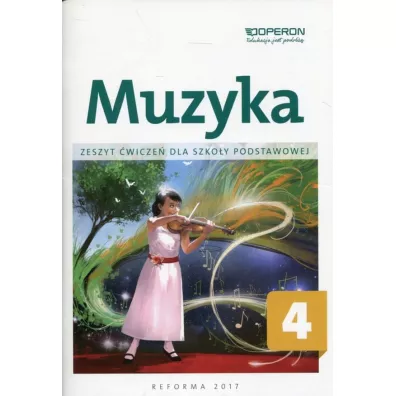 Muzyka 4. Zeszyt wicze dla szkoy podstawowej - Justyna Grska-Guzik