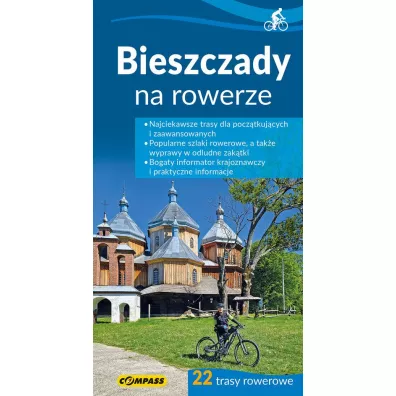 Bieszczady na rowerze 22 trasy rowerowe - Roman Trzmielewski