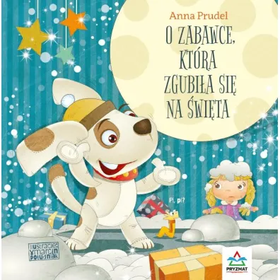 O zabawce kt�ra zgubi�a si� na �wi�ta