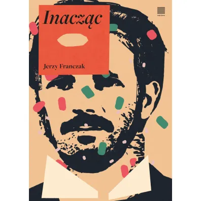 Inacz�c - Jerzy Franczak