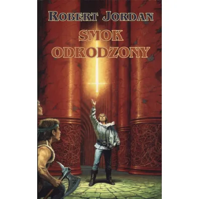 Smok odrodzony. Ko�o Czasu. Tom 3 - Robert Jordan