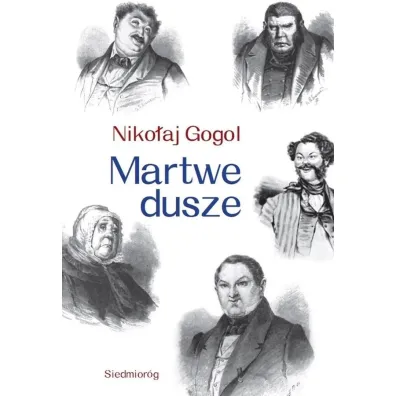 Martwe dusze - Niko�aj Gogol