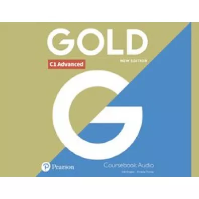 Gold New Edition. C1 Advanced. Class Audio - Sally Burgess, Amanda Thomas