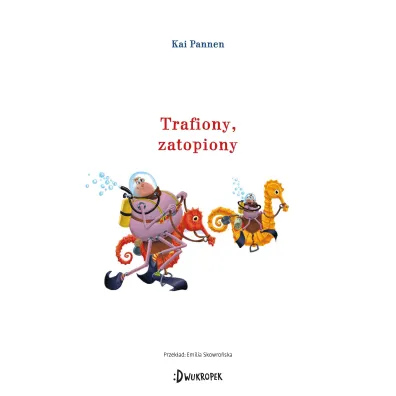 Trafiony, zatopiony. Paj�k i Mucha. Tom 7