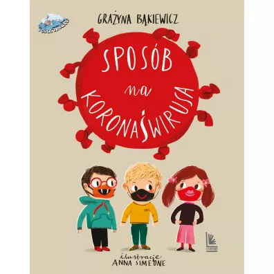 Sposb na koronawirusa - Grayna Bkiewicz