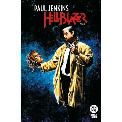 Paul Jenkins. Hellblazer. Tom 2