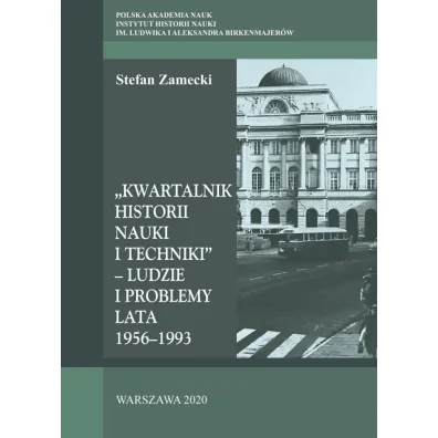 "Kwartalnik Historii Nauki i Techniki" - Stefan  Zamecki