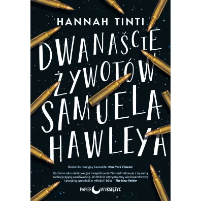 Dwana�cie �ywot�w Samuela Hawleya - Hannah Tinti