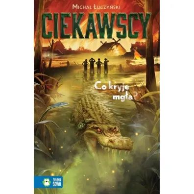 Ciekawscy. Co kryje mg�a? - Micha� �uczy�ski