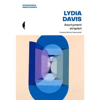 Asortyment strapie� - Lydia Davis