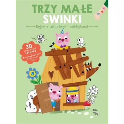 Bajka z tatuaami i naklejkami. Trzy winki