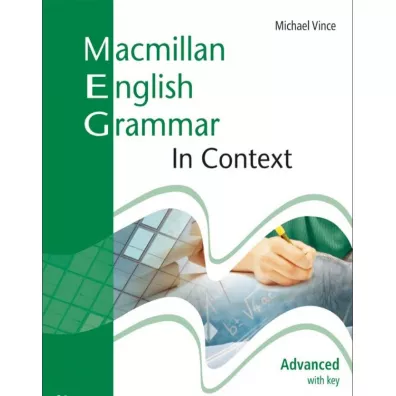 Macmillan English Grammar In Context Advanced z kluczem - Michael Vince