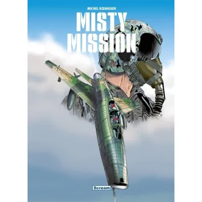 Misty mission. Wydanie zbiorcze. Tom 1-3 - Michel  Koeniguer