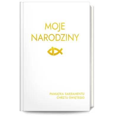 Moje Narodziny