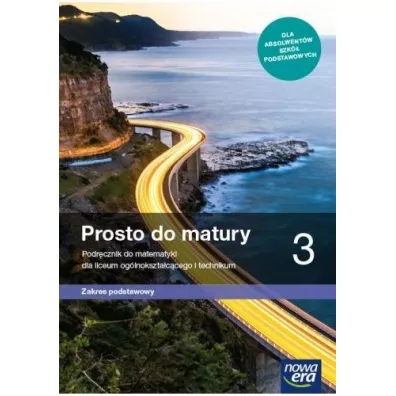 Prosto do matury 3. Podrcznik do matematyki dla liceum oglnoksztaccego i technikum. Zakres podstawowy. Szkoy ponadpodstawowe - Krzysztof Belka, Maciej Antek, Piotr Grabowski