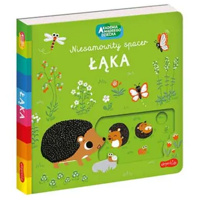 ��ka. Akademia M�drego Dziecka. Niesamowity spacer