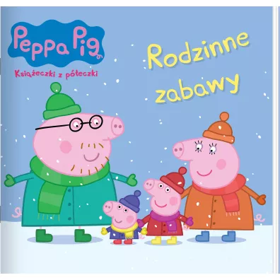 Peppa Pig. Ksieczki z peczki 91. Rodzinne zabawy
