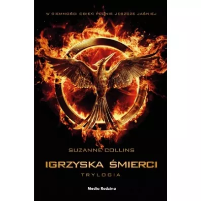 Pakiet Igrzyska �mierci. Tomy 1-3. Igrzyska �mierci, W pier�cieniu ognia, Kosog�os. Wydanie filmowe - Suzanne Collins